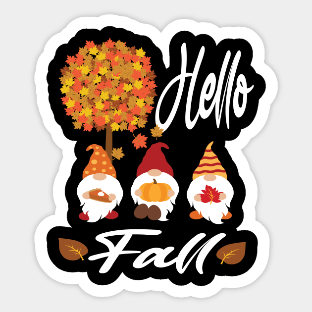 Hello fall 2020 gnomes lovers gift Sticker by DODG99